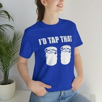Potapšao bih ovu majicu s bačvom piva